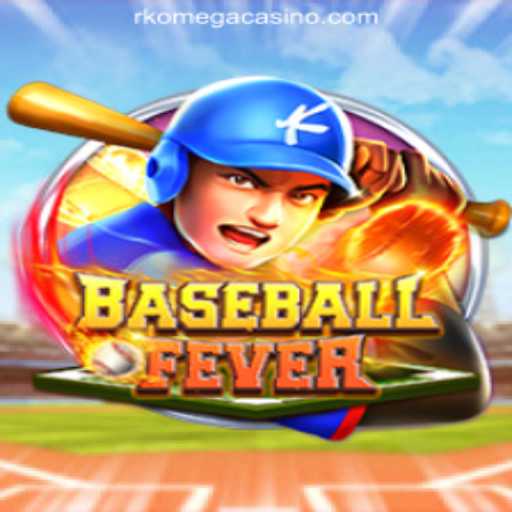 Experience the Thrill of BaseballFever at RK Omega Online Casino Philippines