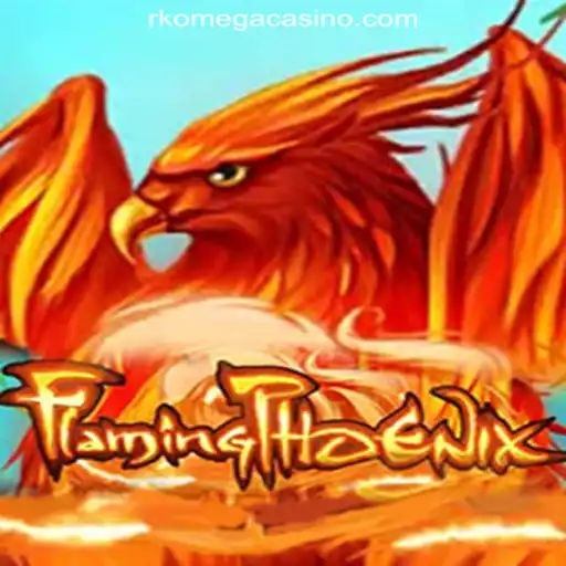 FlamingPhoenix: A New Era of Excitement at RK Omega Online Casino Philippines