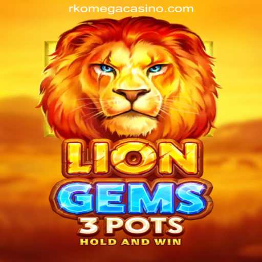 Explore the Thrills of LionGems3pots at RK Omega Online Casino Philippines