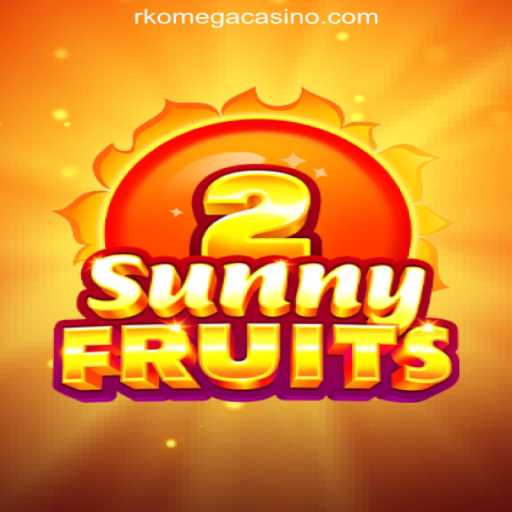 SunnyFruits2: Explore the Vibrant World of Fruit-Themed Gaming at RK Omega Online Casino Philippines